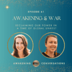 Awakening Conversations Episode 61